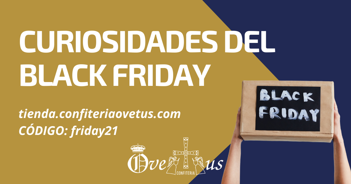 Te contamos datos curiosos sobre el Black Friday y el código de descuento que podrás usar en la tienda online de confitería ovetus